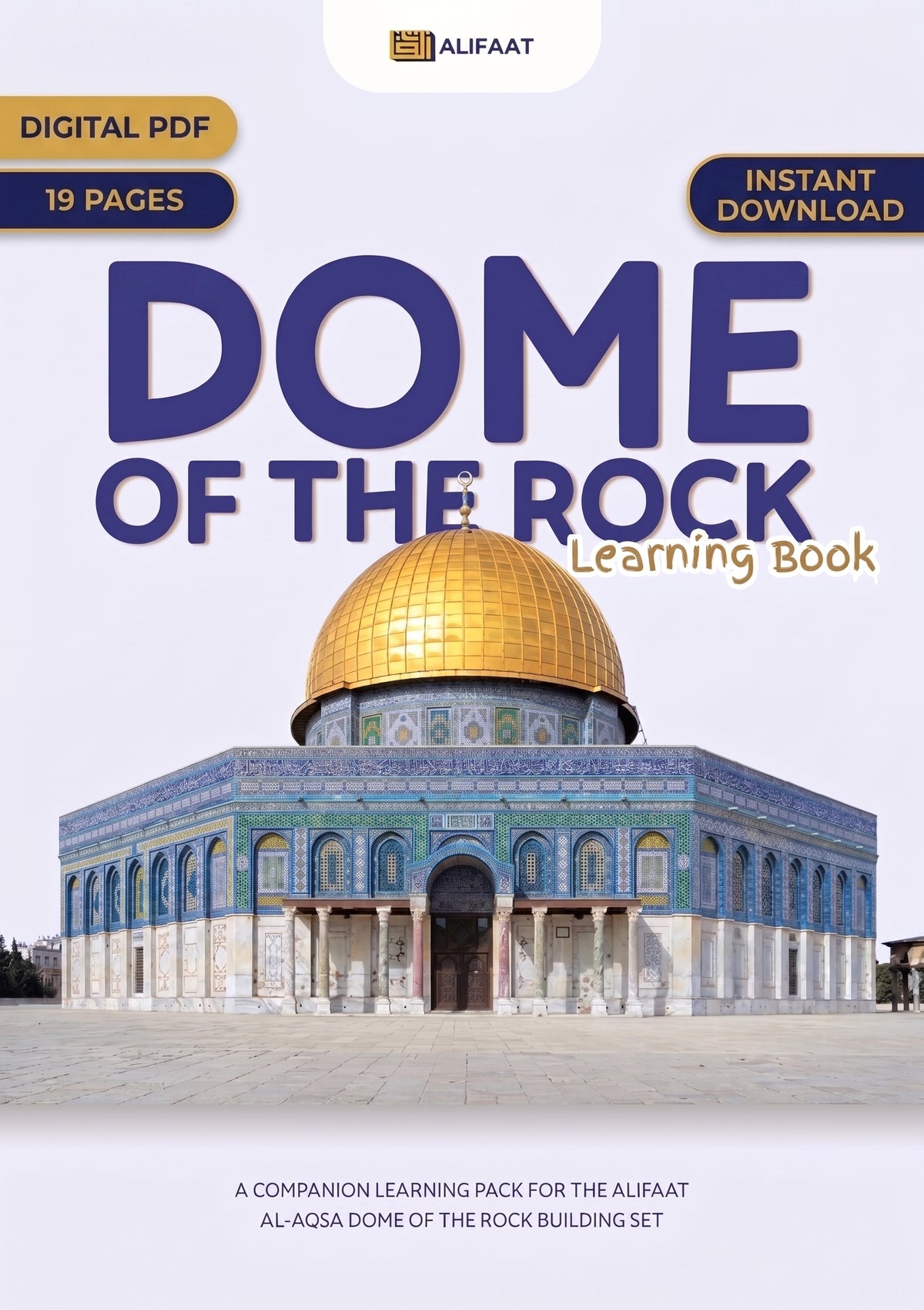 Al-Aqsa Dome of the Rock Companion Learning Pack - Digital PDF